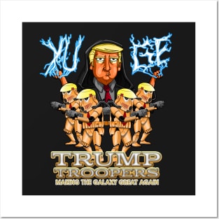 Trump Troopers Posters and Art